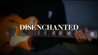 MY CHEMICAL ROMANCE  DISENCHANTED  GUITAR COVER [upl. by Collimore]