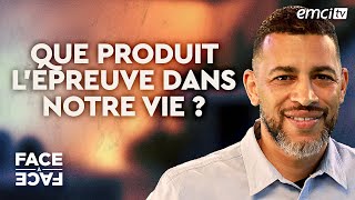 Que produit lépreuve dans notre vie   Face à Face  Yannis Gautier [upl. by Ecirtac]