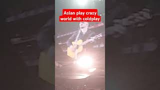 Aslan play crazy world with coldplay [upl. by Llenwahs]