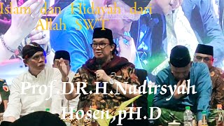 Kajian Islam dari Prof DR KH Nadirsyah Hosen ISLAM dan Hidayah Allah SWT [upl. by Edric]