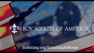 Boy Scouts of America  Scouting At Home [upl. by Notlehs]