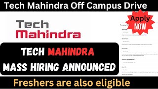 Tech Mahindra Recruitment 2024  Tech Mahindra is Hiring Freshers  Job updates [upl. by Ackler]