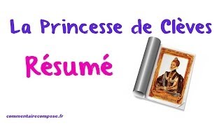 La Princesse de Clèves  résumé [upl. by Risan]