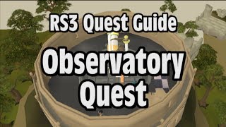 RS3 Observatory Quest Guide  RuneScape [upl. by Sul]