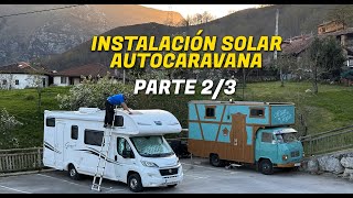 23 INSTALACIÓN ELÉCTRICA para AUTOCONSUMO en AUTOCARAVANA  Al Son de mi Furgón [upl. by Elenaj]