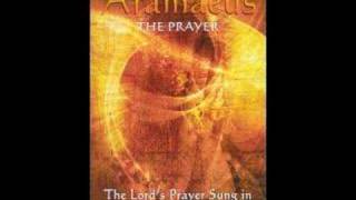 ARAMAEUS The Prayer [upl. by Feldman]