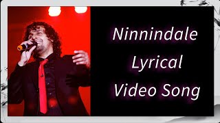 Ninnindale Lyrics Song  Sonu Nigam Milana Sonu Nigam Kannada Songs  sonunigam ninnindale [upl. by Asinla2]