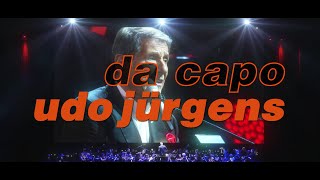 Da Capo Udo Jürgens  Die OriginalShow mit dem Orchester Pepe Lienhard und Gästen  Tourtrailer [upl. by Aenehs]