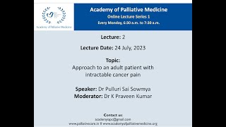 APMs Lecture Approach to an adult patient with intractable cancer pain [upl. by Ybrek]