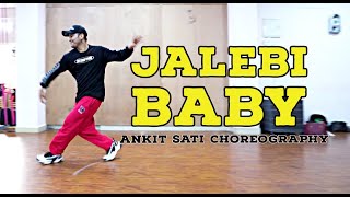 Jalebi Baby by Tesher  Dance Choreography  Ankit Sati [upl. by Eineg]