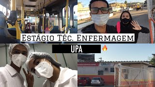 PRIMEIRO DIA DE ESTÁGIO NO UPA  TÉCNICO DE ENFERMAGEM [upl. by Kassey754]