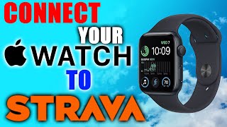 How To Connect Apple Watch To Strava 🏃‍♀️ [upl. by Adnihc]