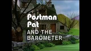 Postman Pat Postman Pat and the Barometer 2001 Remaster [upl. by Garcia]