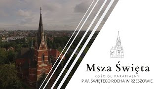 Parafia pw św Rocha w Rzeszowie  TRANSMISJA ONLINE [upl. by Isla]