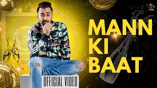 Sharry Maan  Mann Ki Baat  मन की बात  Punjabi Song 2024  Punjabi Song  Crown Records [upl. by Aenad]