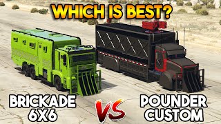 GTA 5 ONLINE  NEW BRICKADE 6X6 VS POUNDER CUSTOM WHICH IS BEST [upl. by Ogdan]