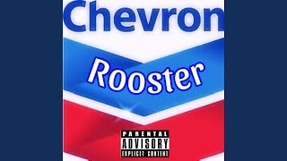 Chevron Rooster [upl. by Nelrah]