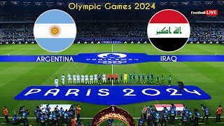 ARGENTINA vs IRAQ  Olympic Games PARIS 2024  الأرجنتين ضد العراق  Realistic PES Gameplay [upl. by Edmon614]