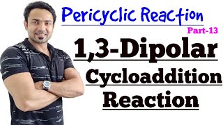 13Dipolar cycloaddition reaction with examples [upl. by Coridon936]