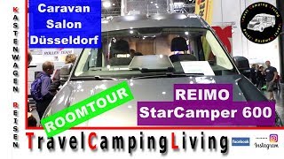 REIMO StarCamper 600 auf VW Crafter Roomtour Heckbad Bettumbau Caravan Salon Düsseldorf 2018 [upl. by Quinn]