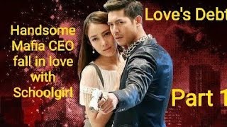 Part 1 Handsome Mafia CEO fall in love with schoolgirl  Morrasoom sawat Hindi Explanation [upl. by Caro373]