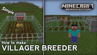 Minecraft Bedrock Infinite Villager Breeder 116120 Easy Build In Survival [upl. by Nosneb]