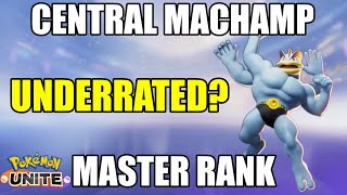 MOST UNDERRATED CENTRAL POKEMON  MACHAMP  Pokemon Unite [upl. by Engamrahc55]