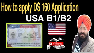 How to fill USA DS160 form online UK india 2024 USA B1B2 Step By Stepstarplus [upl. by Melessa]