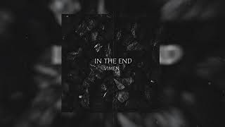 Linkin Park  In The End Vimen Remix [upl. by Ibur969]