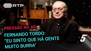 Fernando Tordo quotEu sinto que há gente muito burraquot  5 Para a MeiaNoite  RTP [upl. by Eirrahs]