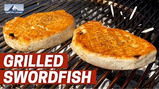 How to Grill Swordfish  Simple Swordfish Recipe  North Coast Seafoods [upl. by Brody43]