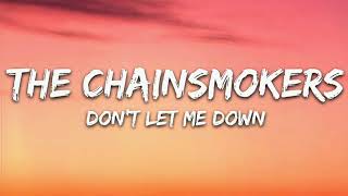 The Chainsmokers  Dont Let Me Down Official video [upl. by Macmillan100]