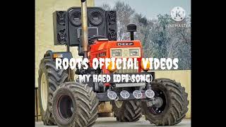 ​ “Roots” The Song is sung written and composed by Bintu Pabra amp KP Kundu amp the video [upl. by Carlie827]