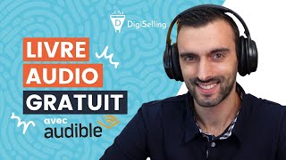 Comment avoir un livre audio gratuit  Tester Audible gratuitement [upl. by Ainel]