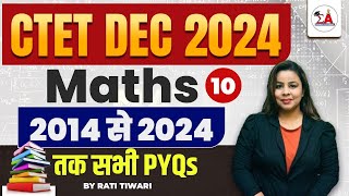 CTET DEC 2024  CTET Math PYQs Class 10  ctet paper 1 amp paper 2 maths [upl. by Ahsilet659]