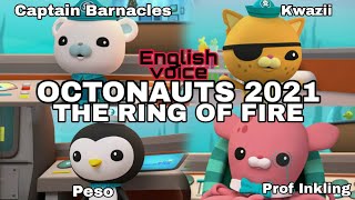 OCTONAUTS THE RING OF FIRE 2021 ENGLISH 5M RINGKASAN ALUR CERITA FILM TRAILER SYNOPSIS II WORK WITH [upl. by Stutman]