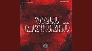 Valu Mkhukhu 3 Step Edition [upl. by Ettegroeg517]