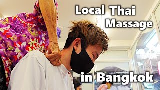 Local Thai Massage Tour in Bangkok Painful  Thailand Travel 2022 [upl. by Terina]