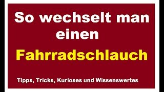 Fahrrad Schlauch wechseln  Fahrradschlauch austauschen Anleitung Anfänger DIY Lifehack [upl. by Drona571]