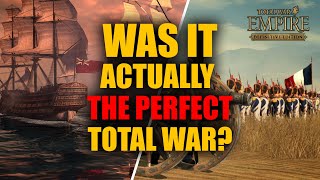 When They ALMOST Made The PERFECT Total War  Empire Total War 2022 Review [upl. by Adniralc878]