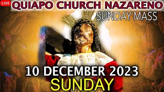 LIVE Quiapo Church Sunday Mass  10 December 2023 [upl. by Domash778]