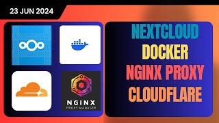 How to Install NEXTCLOUD on Docker with Nginx Proxy Manager amp Cloudflare CDN  StepbyStep Tutorial [upl. by Yenhoj]