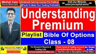 Procapital Bible of Options class 08  option premium explained in hindi  option premium analysis [upl. by Ettevram]