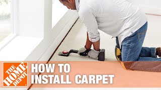 How to Install Carpet  The Home Depot [upl. by Arehahs935]