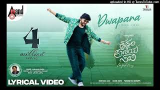 Dwapara Lyrical  Krishnam Pranaya Sakhi  Golden⭐Ganesh  Malvika Nair Arjun Janya  Sekhar Master [upl. by Naesar]