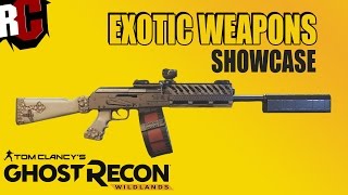 Ghost Recon Wildlands  Unique Exotic Weapons Showcase Best Weapons Closeup and in Action [upl. by Broderick]