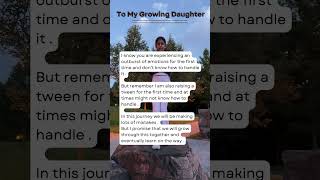 Navigating Tween Emotions  A heartfelt Letter to My Daughter trending [upl. by Alphonsine285]