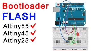 How To Burn Bootloader On Atmel ATtiny25 ATtiny45 ATtiny85 Using Arduino Uno  Bootloader HEX [upl. by Lachish]