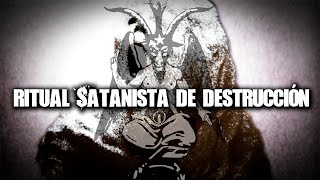 Querido Dross Ritual Satanista De Destrucción Con Videos Reales [upl. by Andonis]