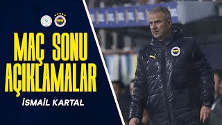 Teknik Direktörümüz İsmail Kartalın Maç Sonu Açıklamaları  Çaykur Rizespor 13 Fenerbahçe [upl. by Reteip]